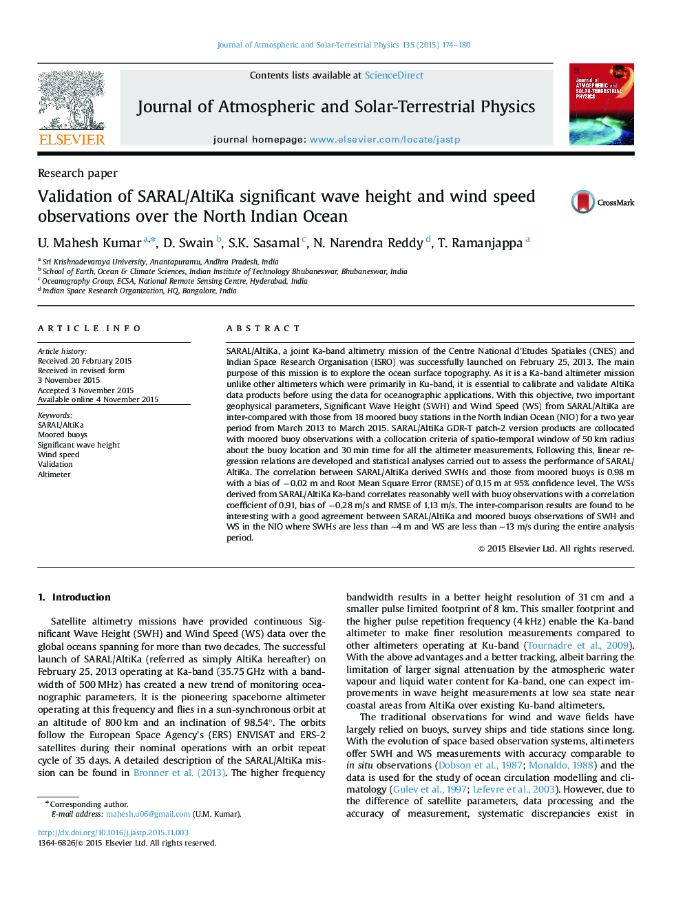 Validation of SARAL/AltiKa significant wave height and wind speed observations over the North Indian Ocean