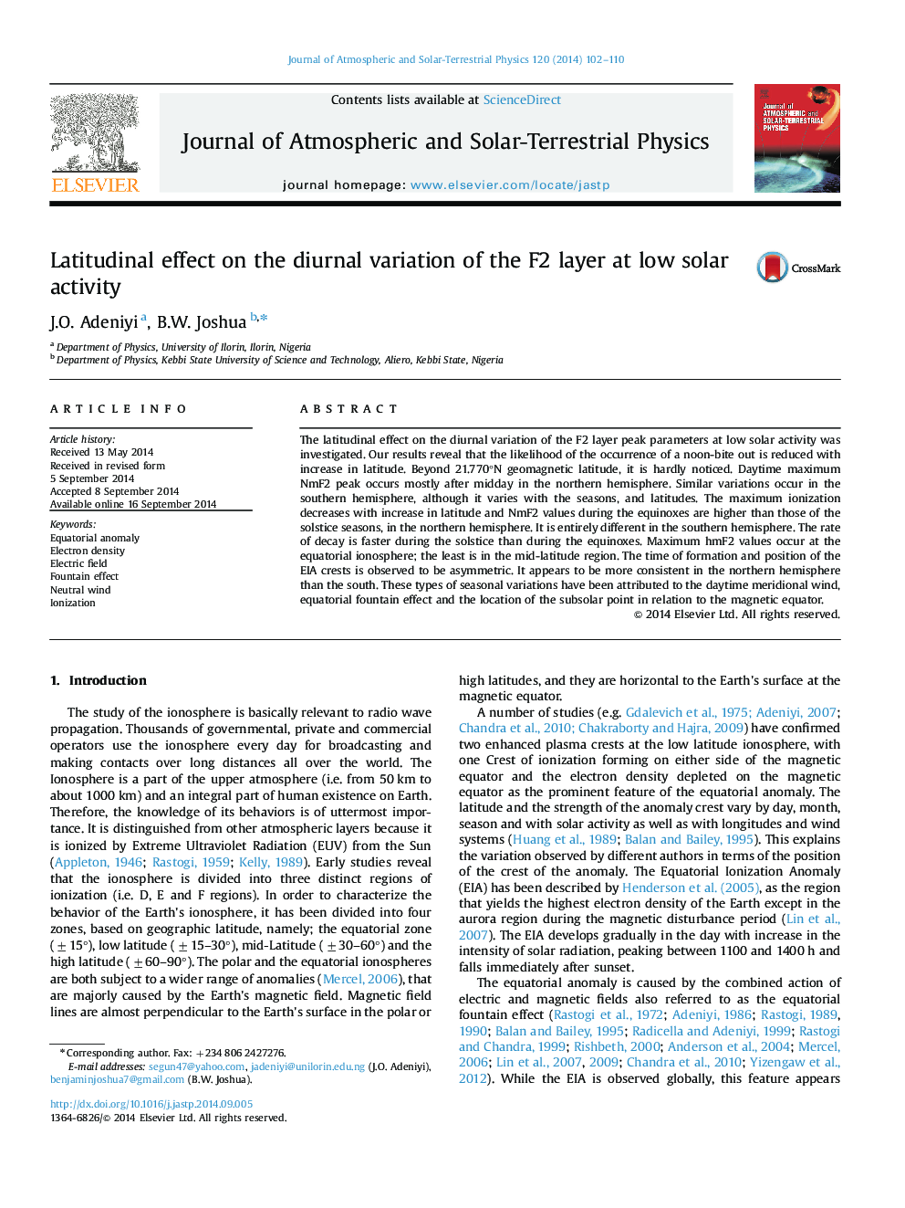 Latitudinal effect on the diurnal variation of the F2 layer at low solar activity