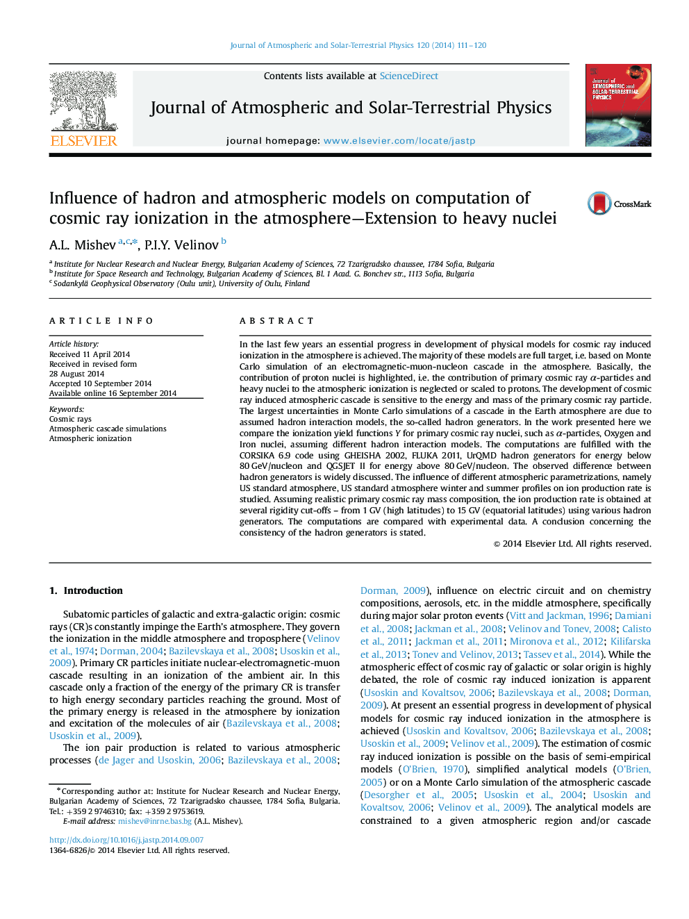 Influence of hadron and atmospheric models on computation of cosmic ray ionization in the atmosphere—Extension to heavy nuclei