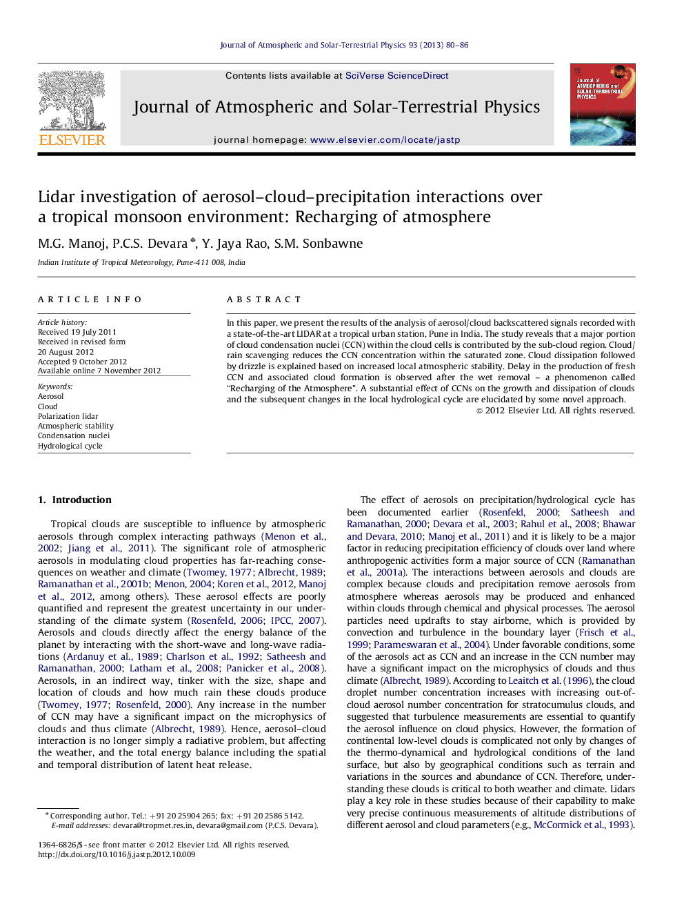 Lidar investigation of aerosol–cloud–precipitation interactions over a tropical monsoon environment: Recharging of atmosphere