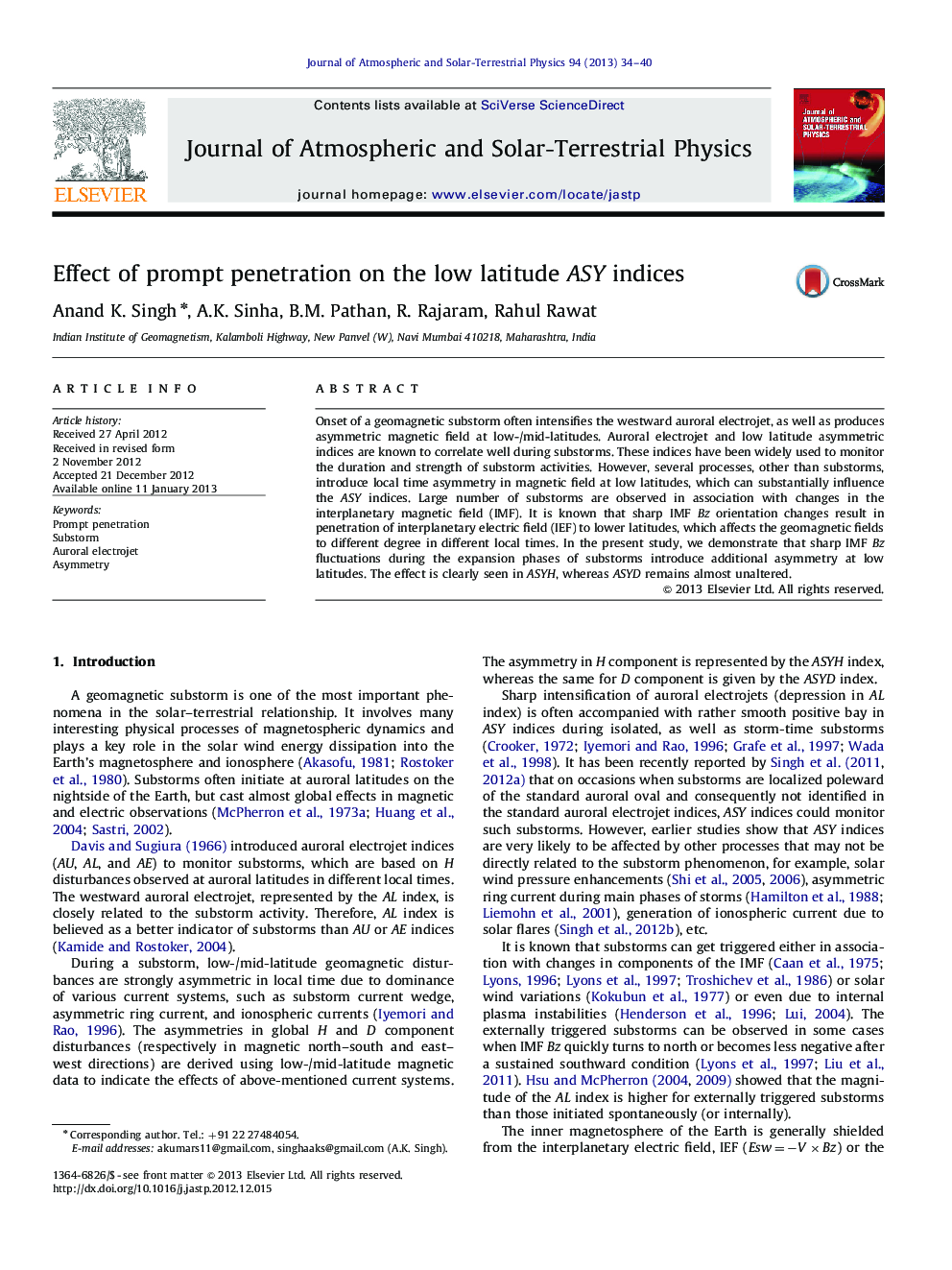 Effect of prompt penetration on the low latitude ASY indices