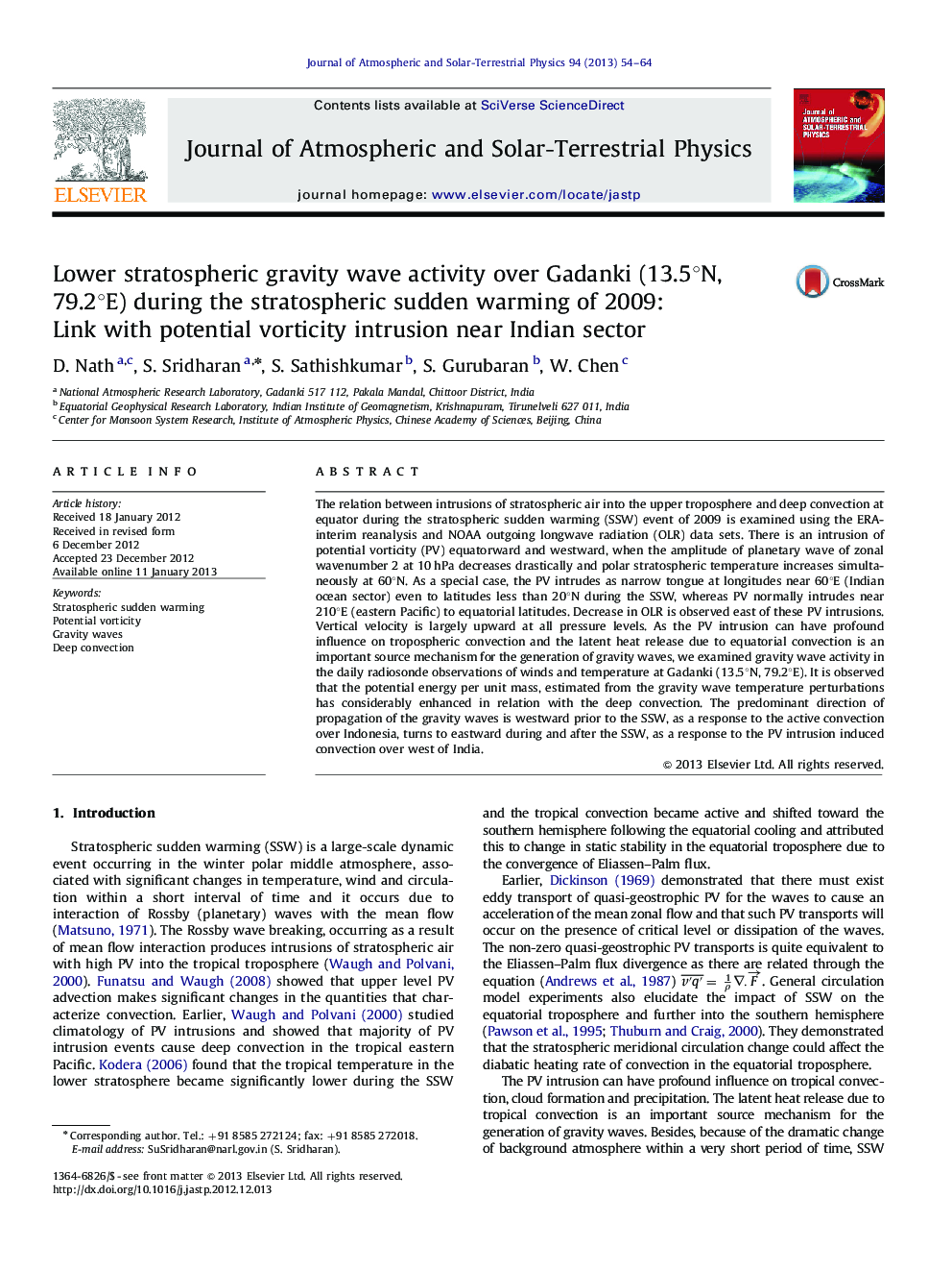 Lower stratospheric gravity wave activity over Gadanki (13.5Â°N, 79.2Â°E) during the stratospheric sudden warming of 2009: Link with potential vorticity intrusion near Indian sector