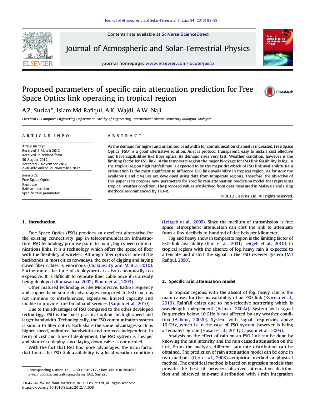 Proposed parameters of specific rain attenuation prediction for Free Space Optics link operating in tropical region