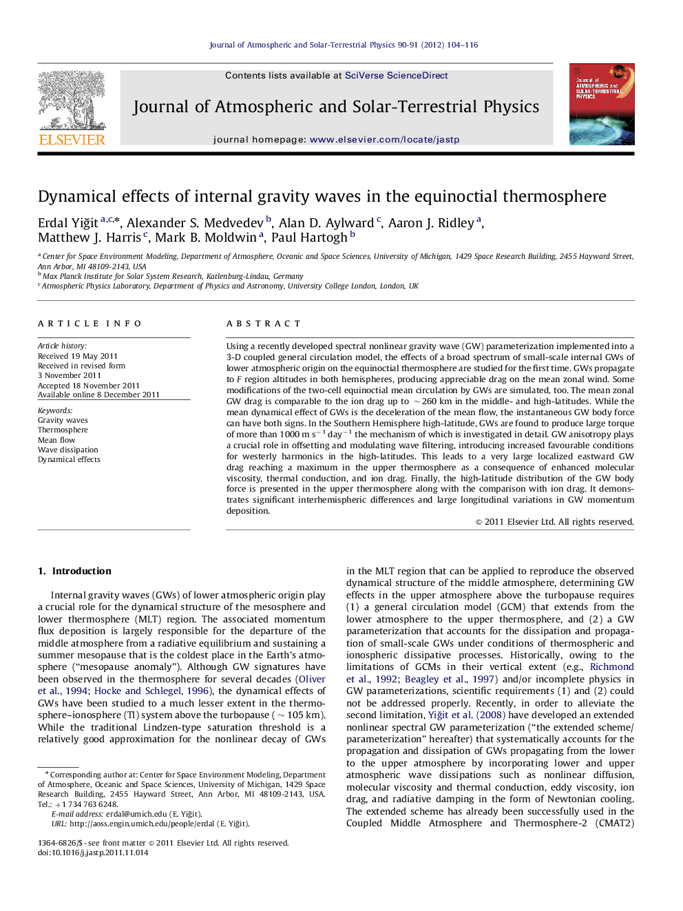 Dynamical effects of internal gravity waves in the equinoctial thermosphere