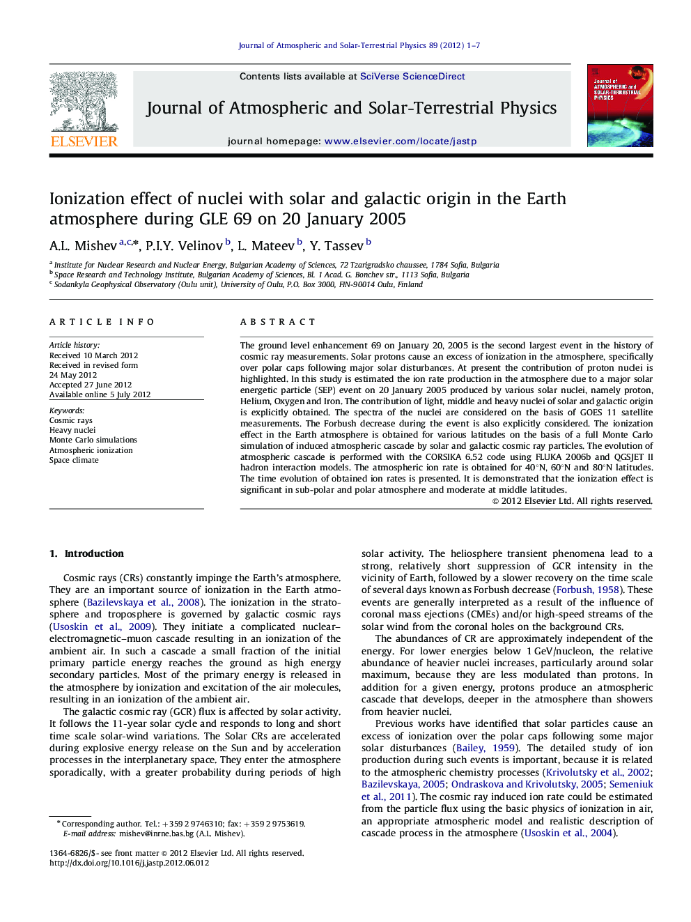 Ionization effect of nuclei with solar and galactic origin in the Earth atmosphere during GLE 69 on 20 January 2005