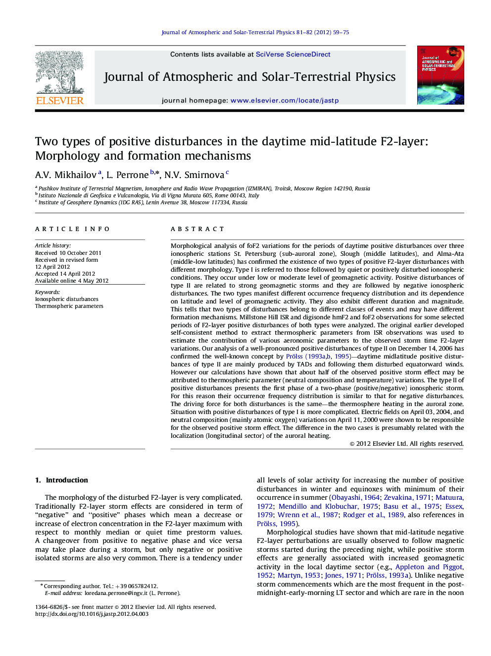 Two types of positive disturbances in the daytime mid-latitude F2-layer: Morphology and formation mechanisms