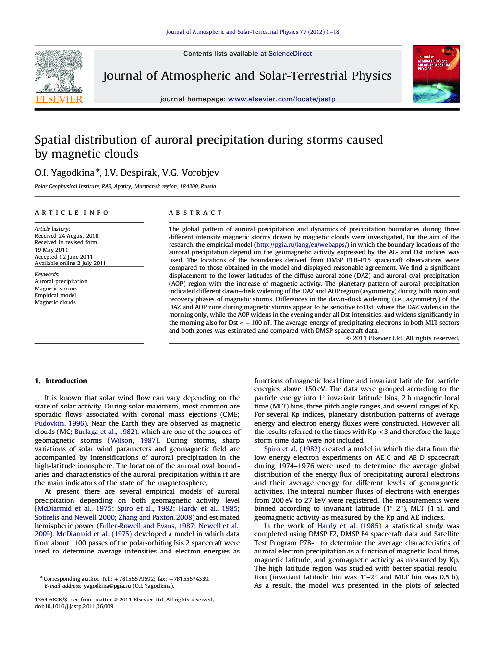 Spatial distribution of auroral precipitation during storms caused by magnetic clouds