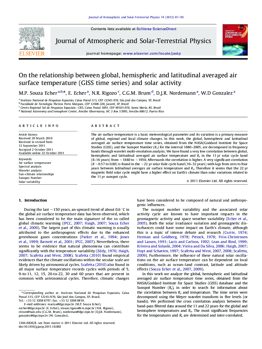 On the relationship between global, hemispheric and latitudinal averaged air surface temperature (GISS time series) and solar activity