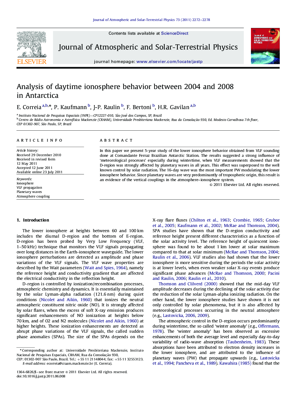 Analysis of daytime ionosphere behavior between 2004 and 2008 in Antarctica