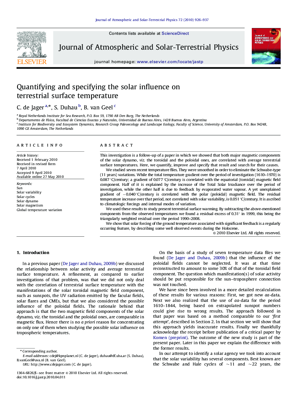 Quantifying and specifying the solar influence on terrestrial surface temperature