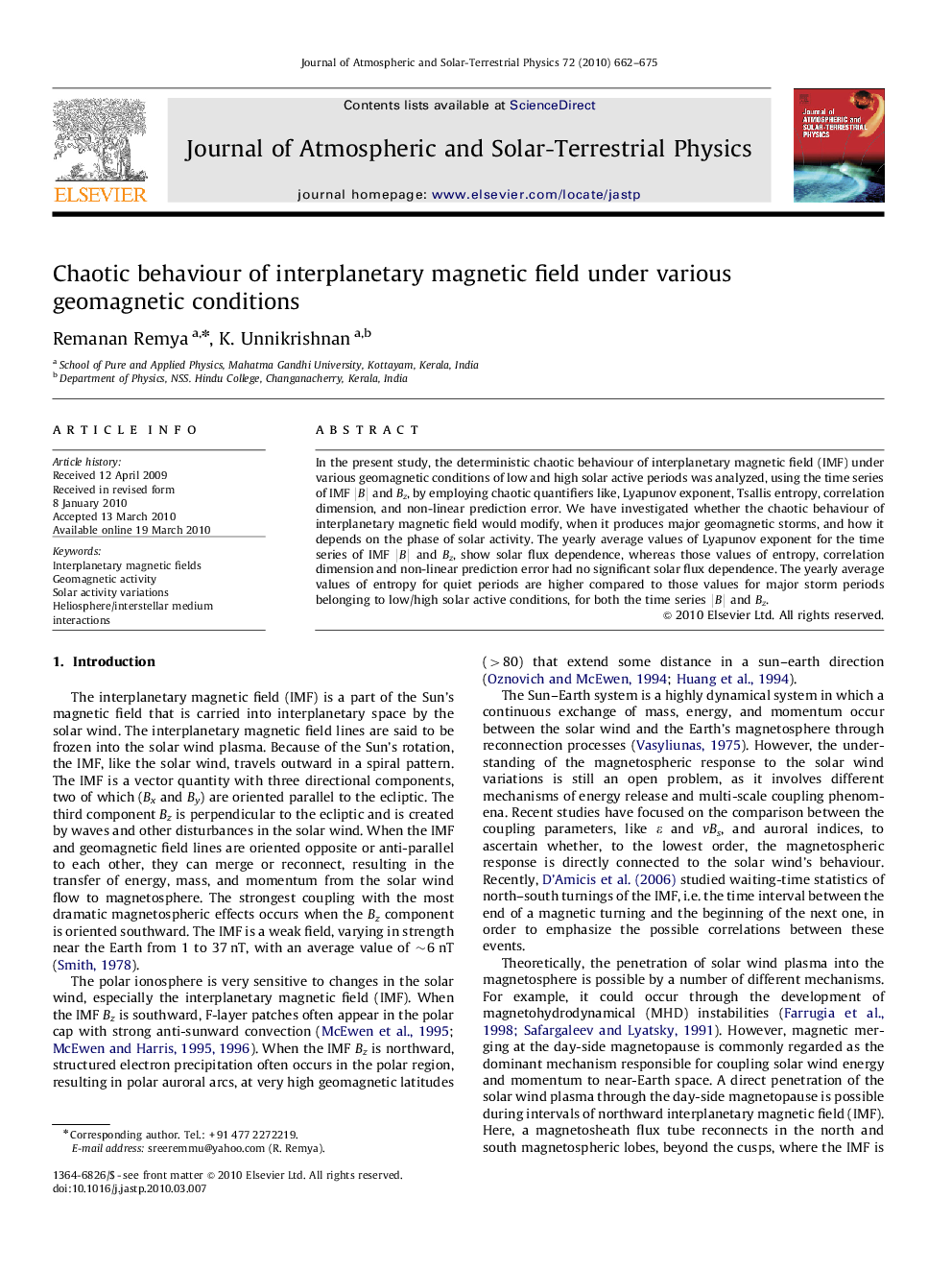 Chaotic behaviour of interplanetary magnetic field under various geomagnetic conditions