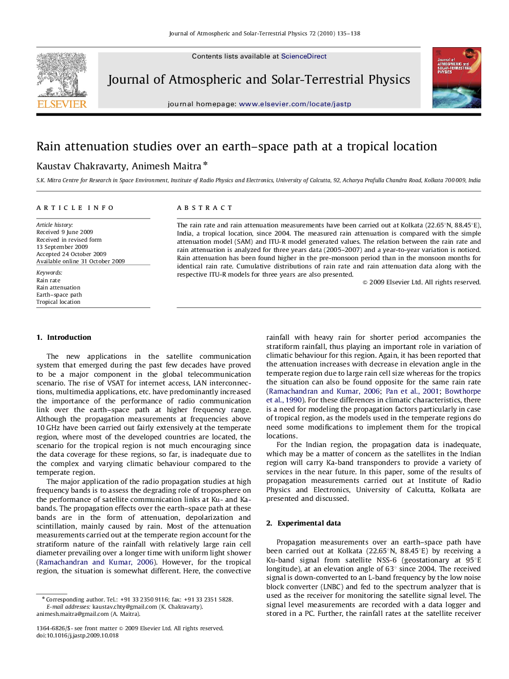 Rain attenuation studies over an earth–space path at a tropical location