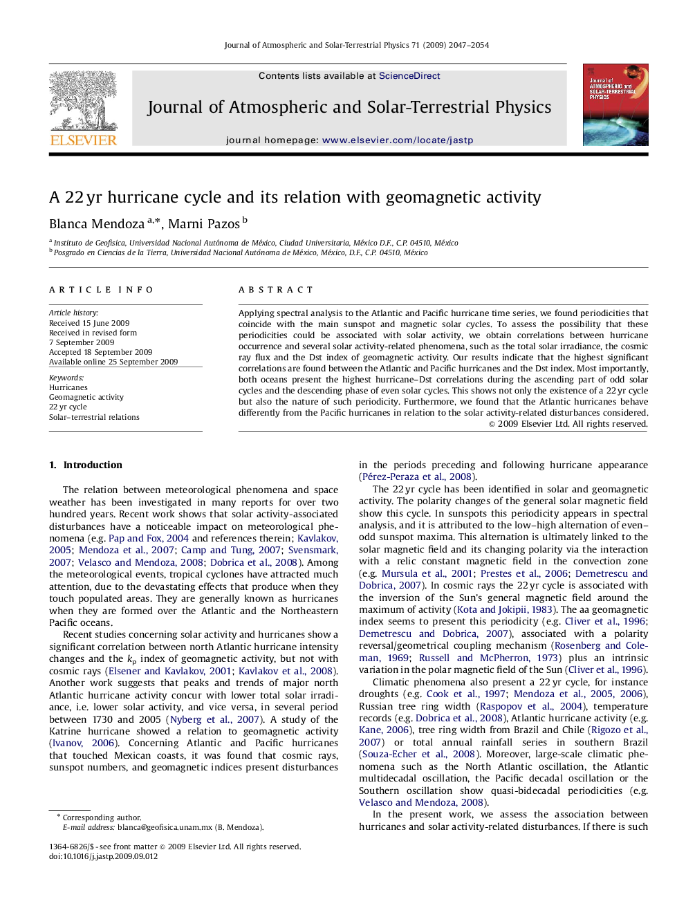 A 22Â yr hurricane cycle and its relation with geomagnetic activity