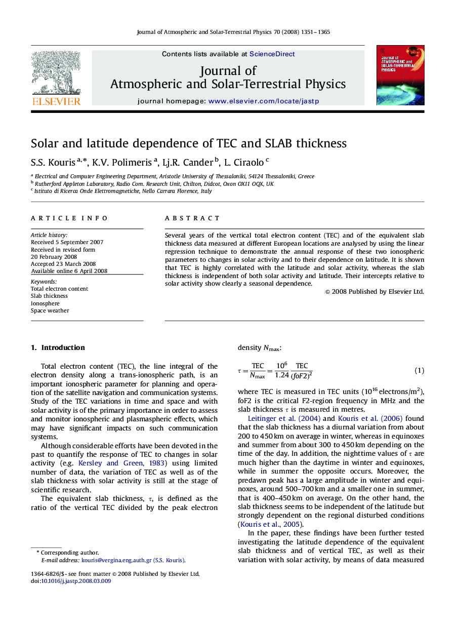 Solar and latitude dependence of TEC and SLAB thickness