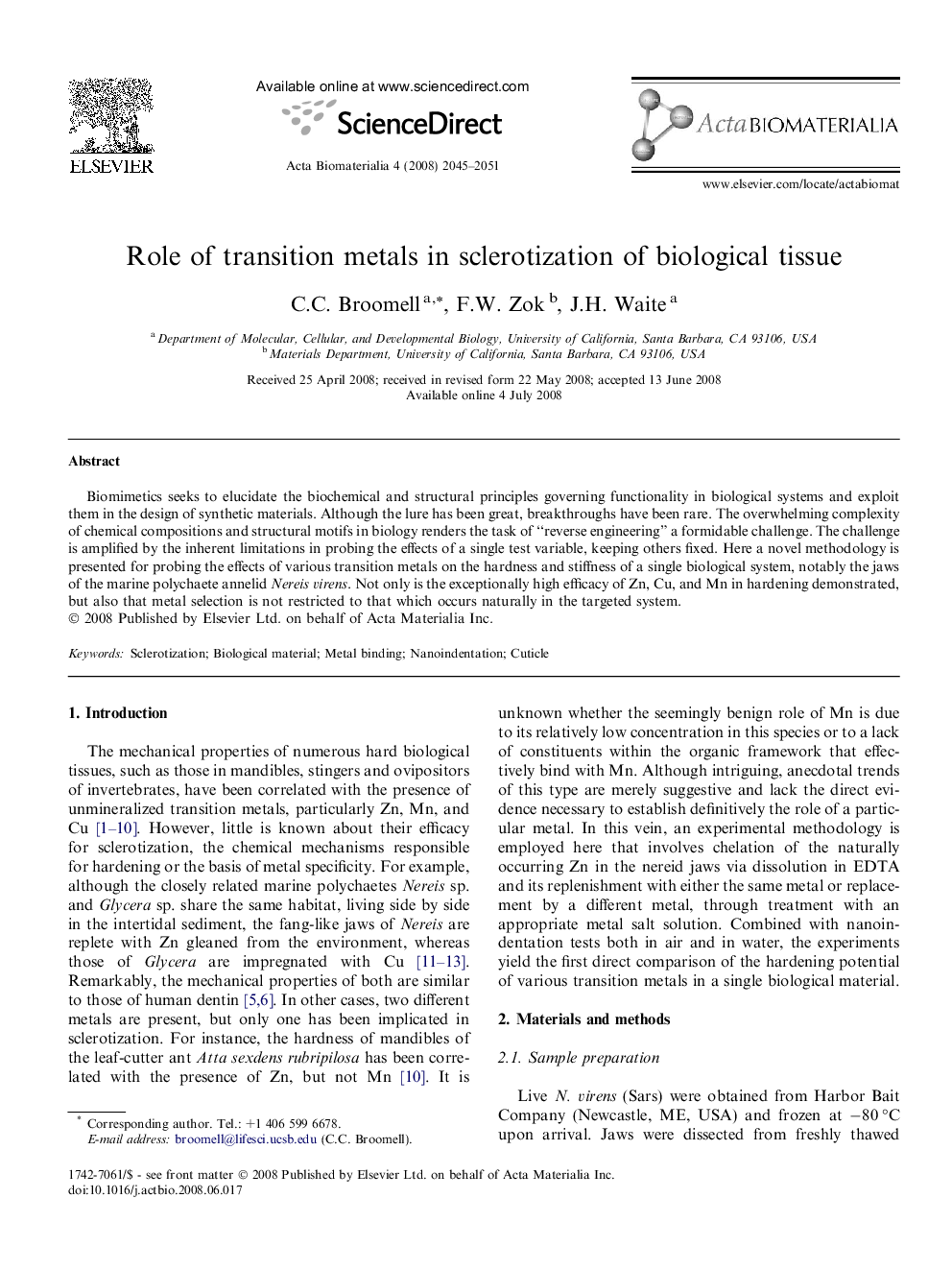 Role of transition metals in sclerotization of biological tissue