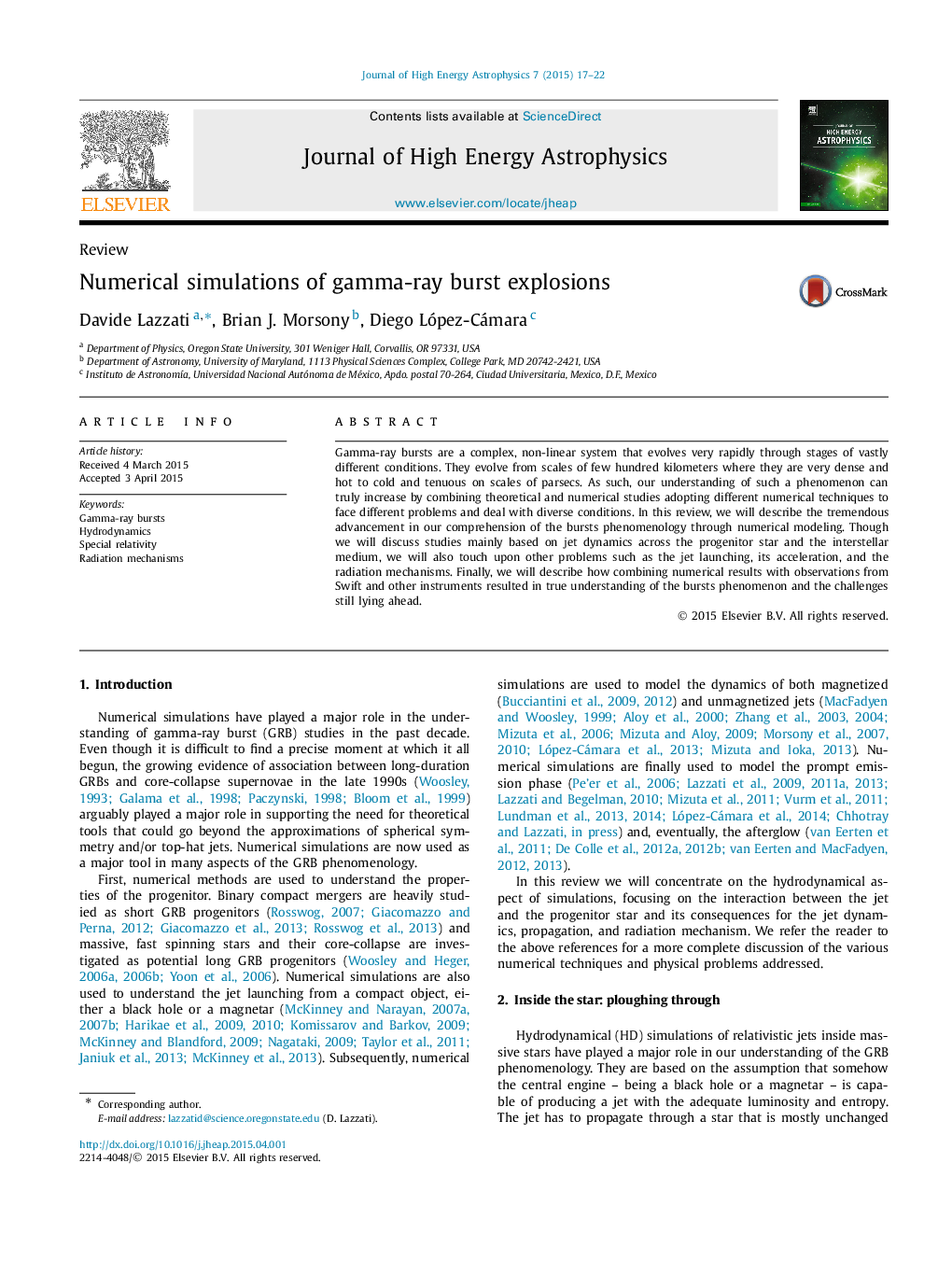 Numerical simulations of gamma-ray burst explosions