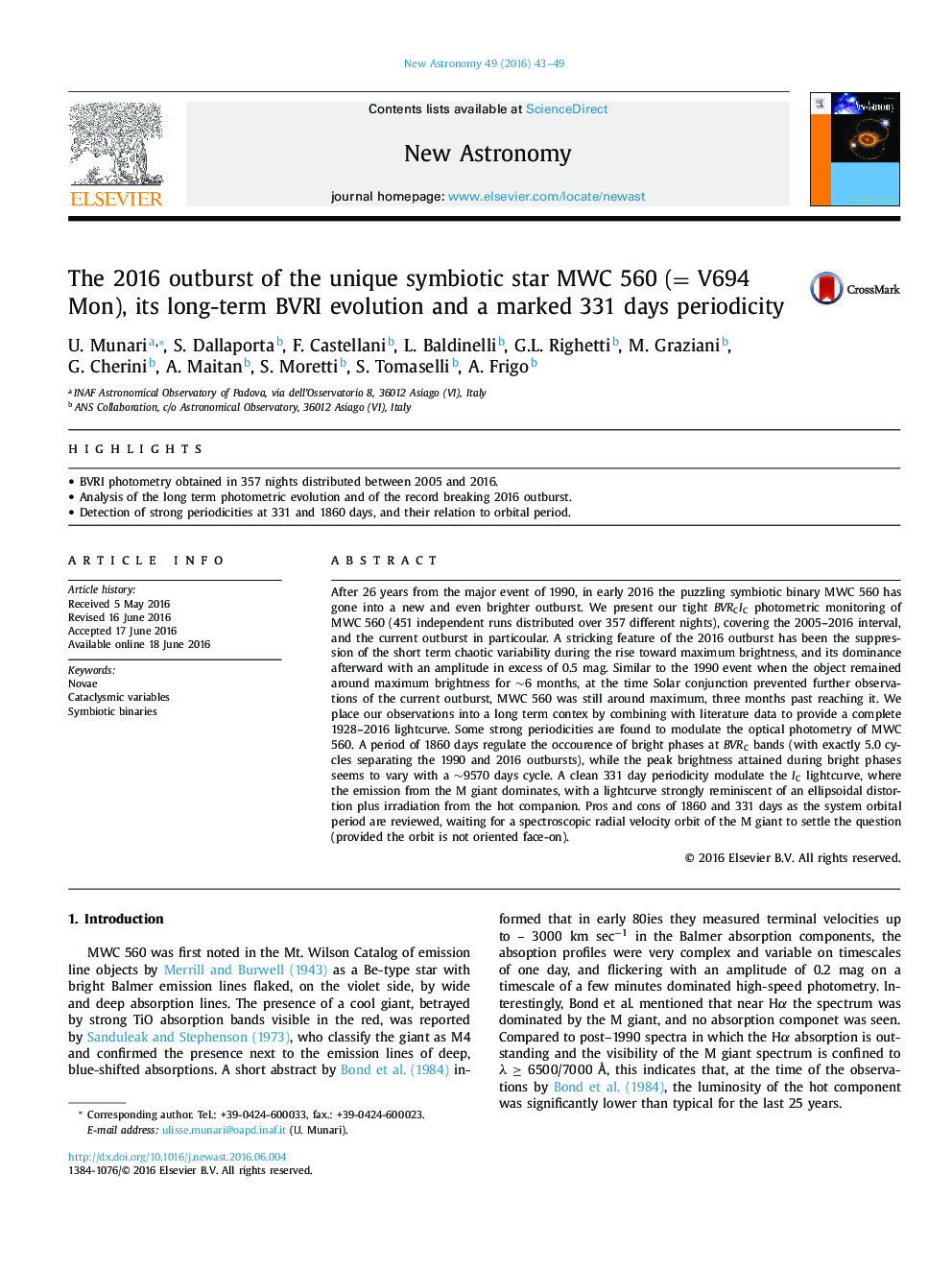 The 2016 outburst of the unique symbiotic star MWC 560 (= V694 Mon), its long-term BVRI evolution and a marked 331 days periodicity