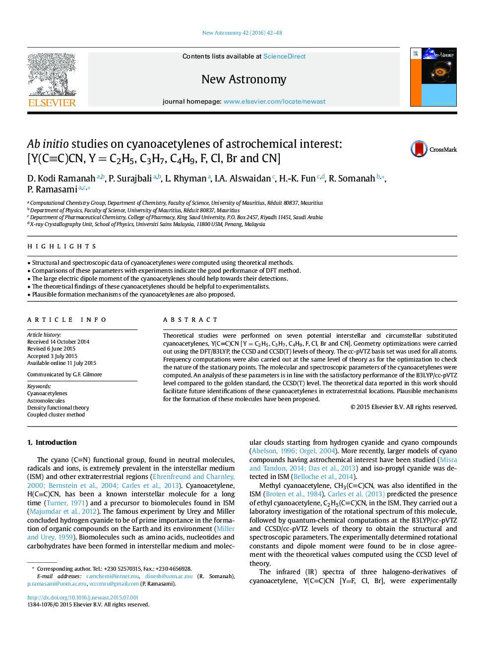 Ab initio studies on cyanoacetylenes of astrochemical interest: [Y(CC)CN, Y  C2H5, C3H7, C4H9, F, Cl, Br and CN]