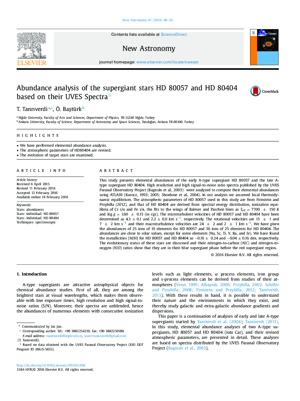 Abundance analysis of the supergiant stars HD 80057 and HD 80404 based on their UVES Spectra 