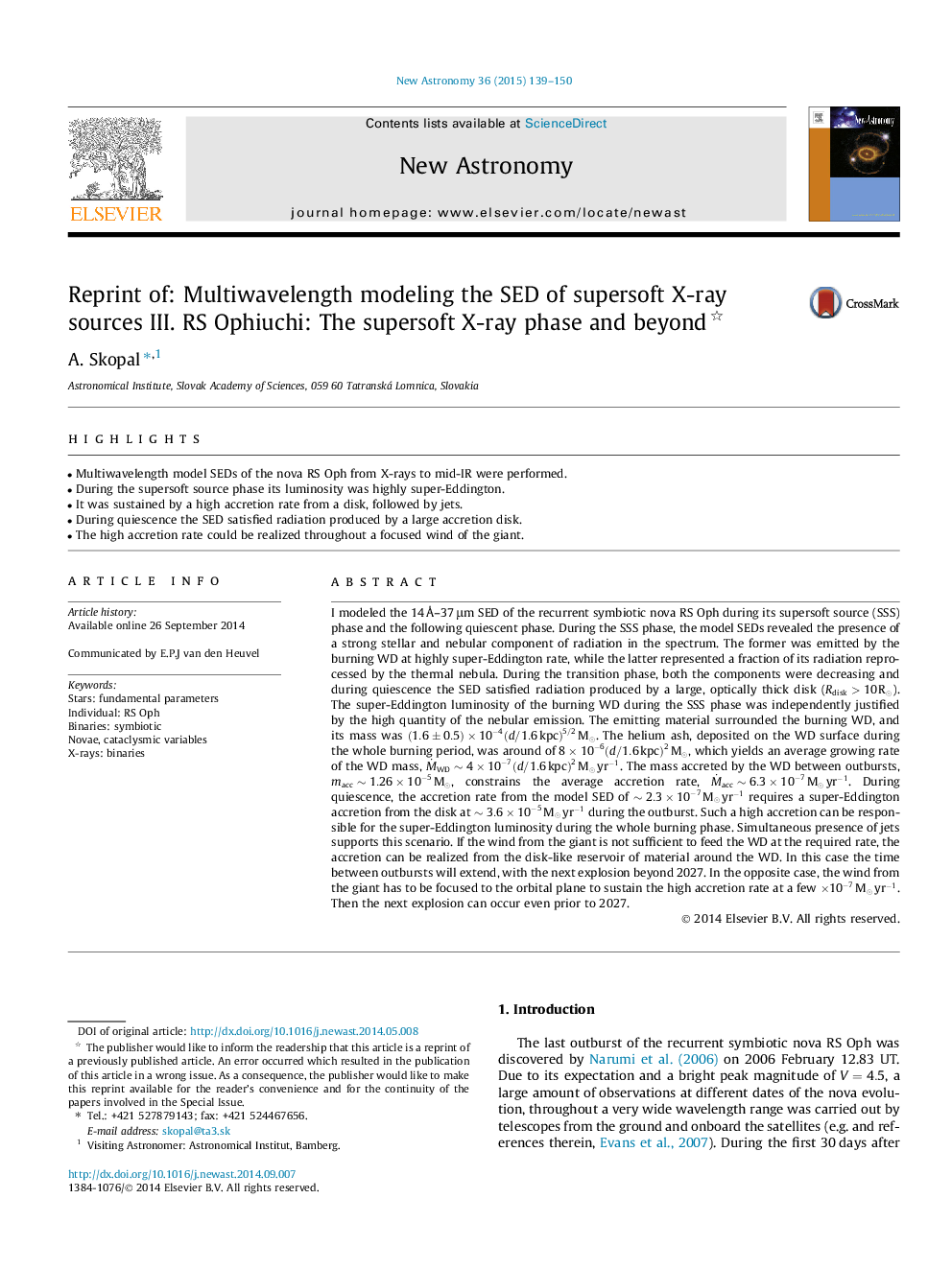 Reprint of: Multiwavelength modeling the SED of supersoft X-ray sources III. RS Ophiuchi: The supersoft X-ray phase and beyond 