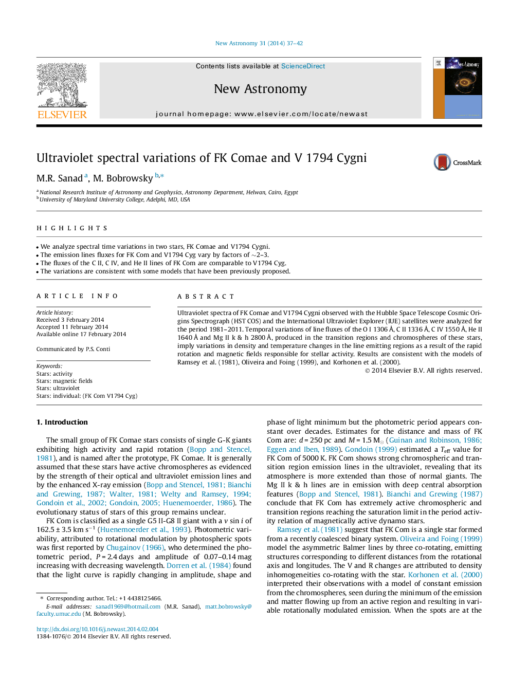 Ultraviolet spectral variations of FK Comae and V 1794 Cygni