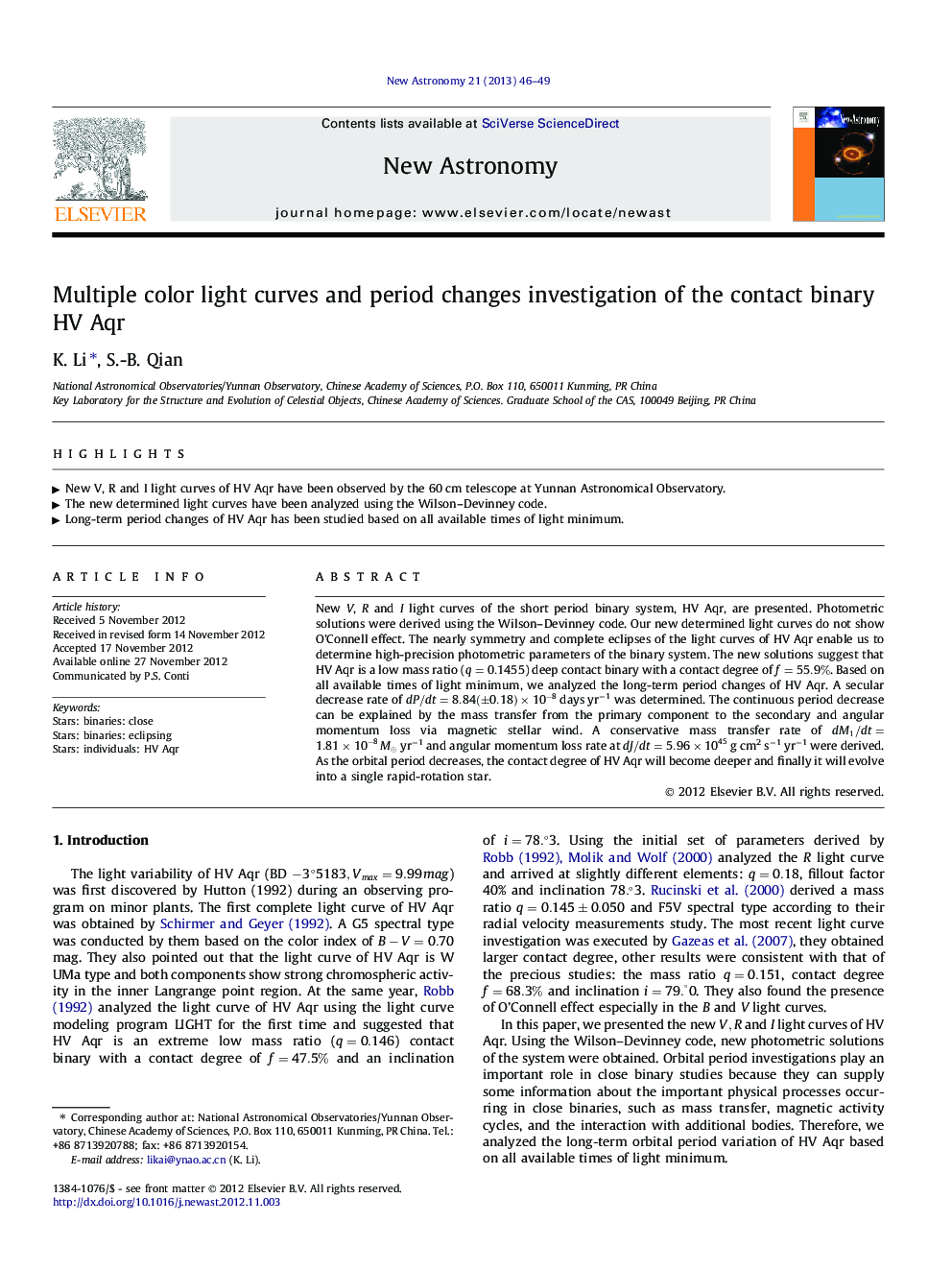 Multiple color light curves and period changes investigation of the contact binary HV Aqr