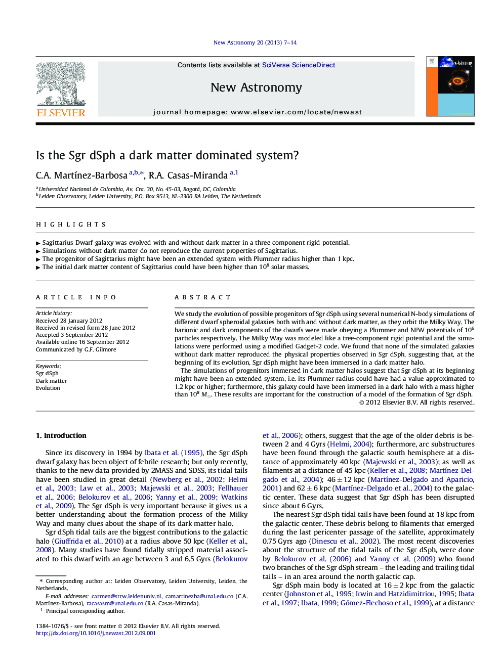 Is the Sgr dSph a dark matter dominated system?