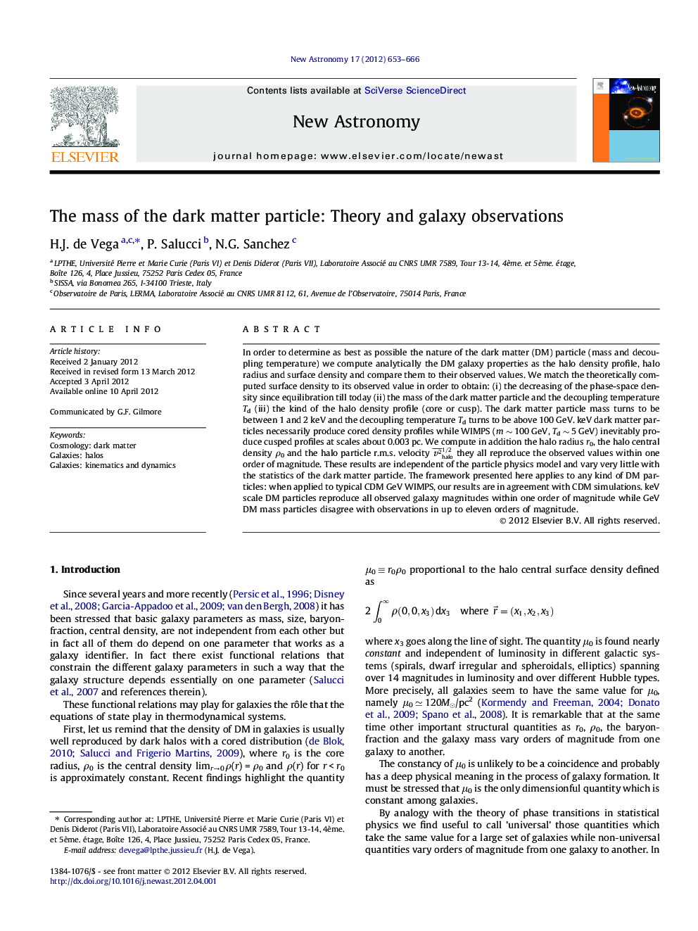 The mass of the dark matter particle: Theory and galaxy observations