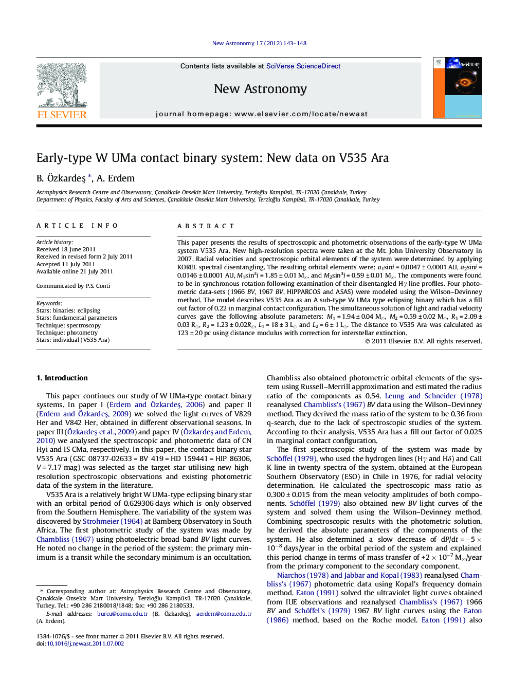 Early-type W UMa contact binary system: New data on V535 Ara