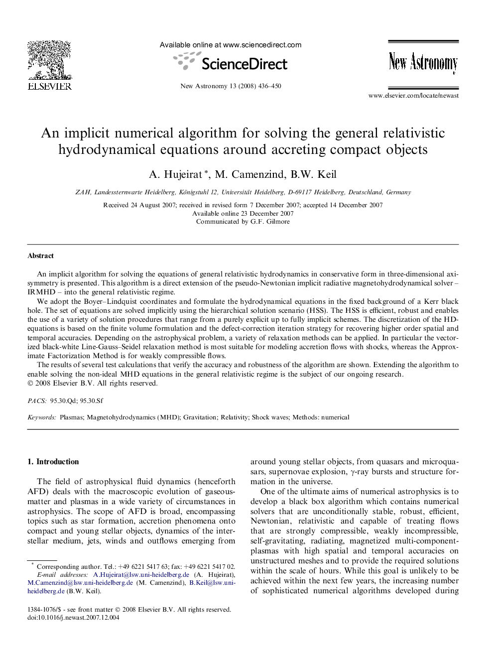 An implicit numerical algorithm for solving the general relativistic hydrodynamical equations around accreting compact objects