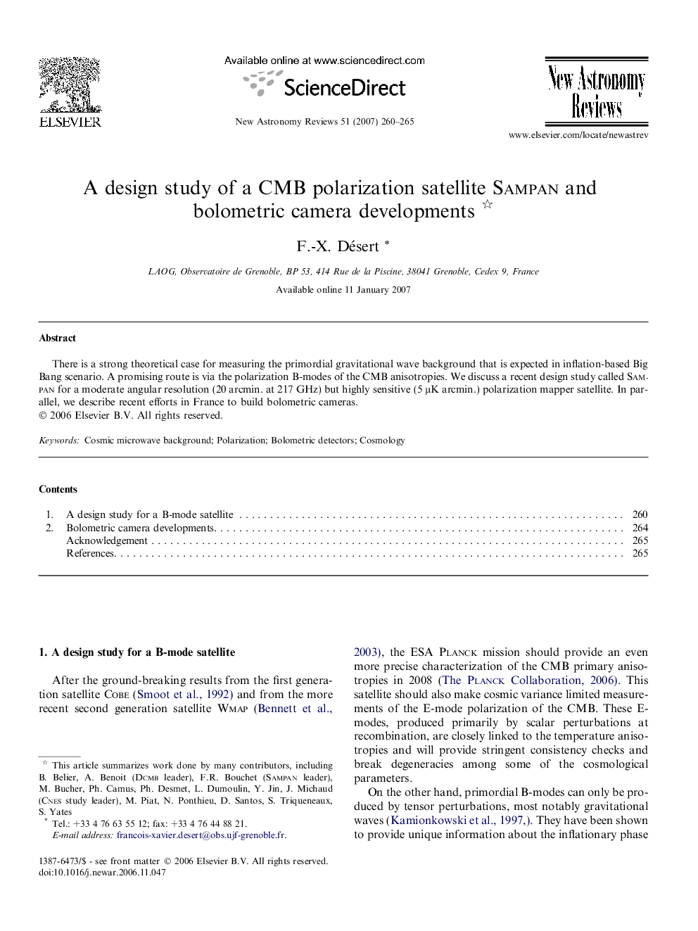 A design study of a CMB polarization satellite Sampan and bolometric camera developments 