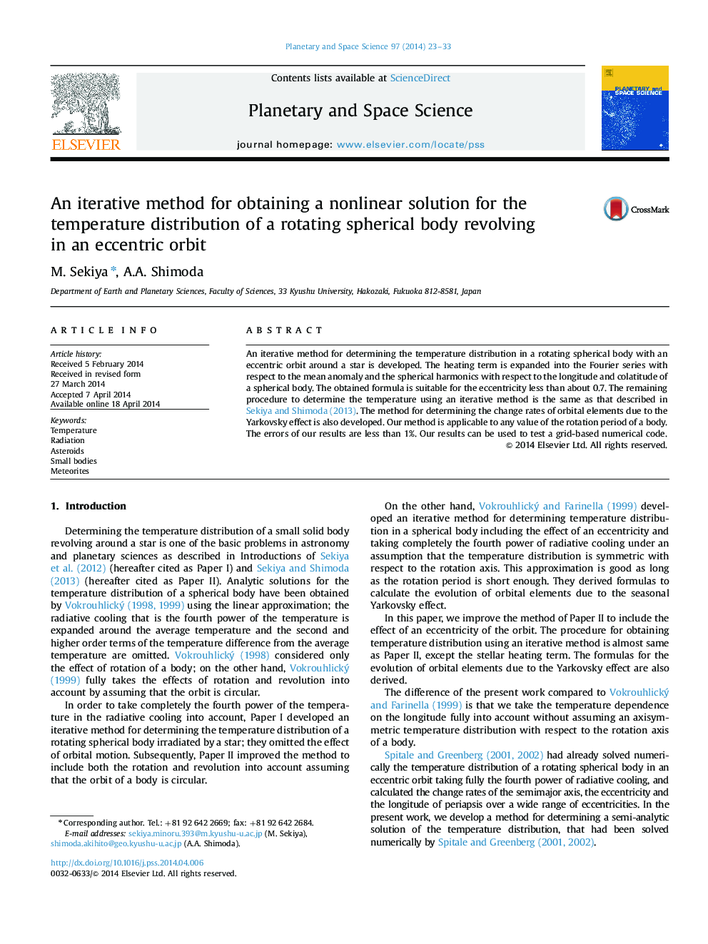 An iterative method for obtaining a nonlinear solution for the temperature distribution of a rotating spherical body revolving in an eccentric orbit