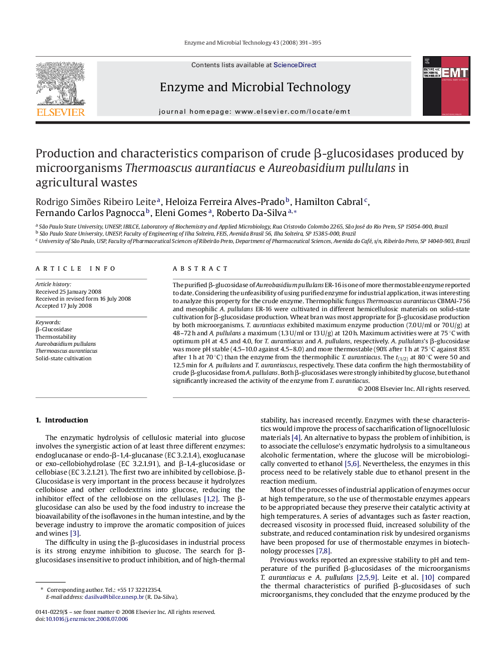 Production and characteristics comparison of crude β-glucosidases produced by microorganisms Thermoascus aurantiacus e Aureobasidium pullulans in agricultural wastes