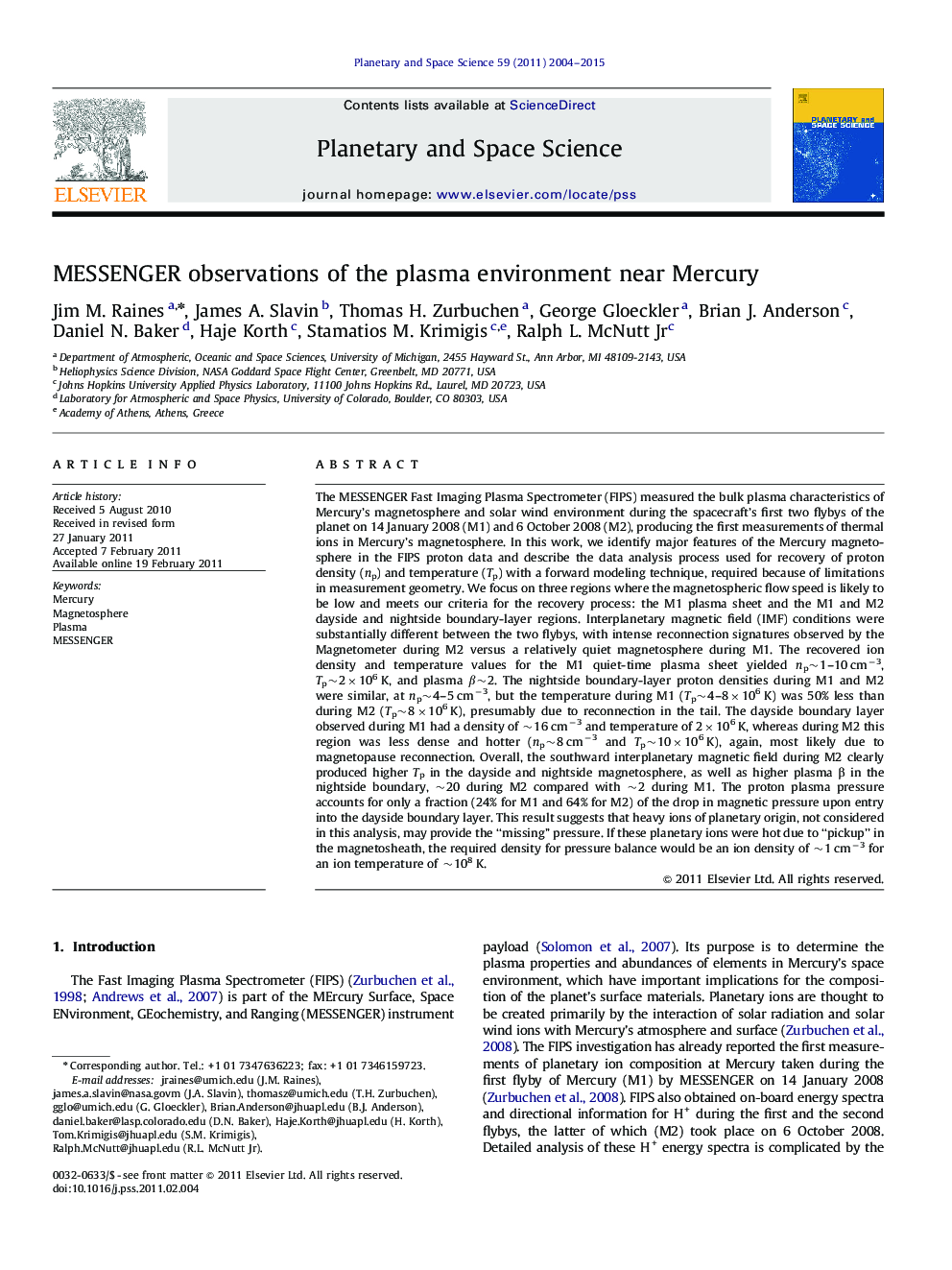 MESSENGER observations of the plasma environment near Mercury