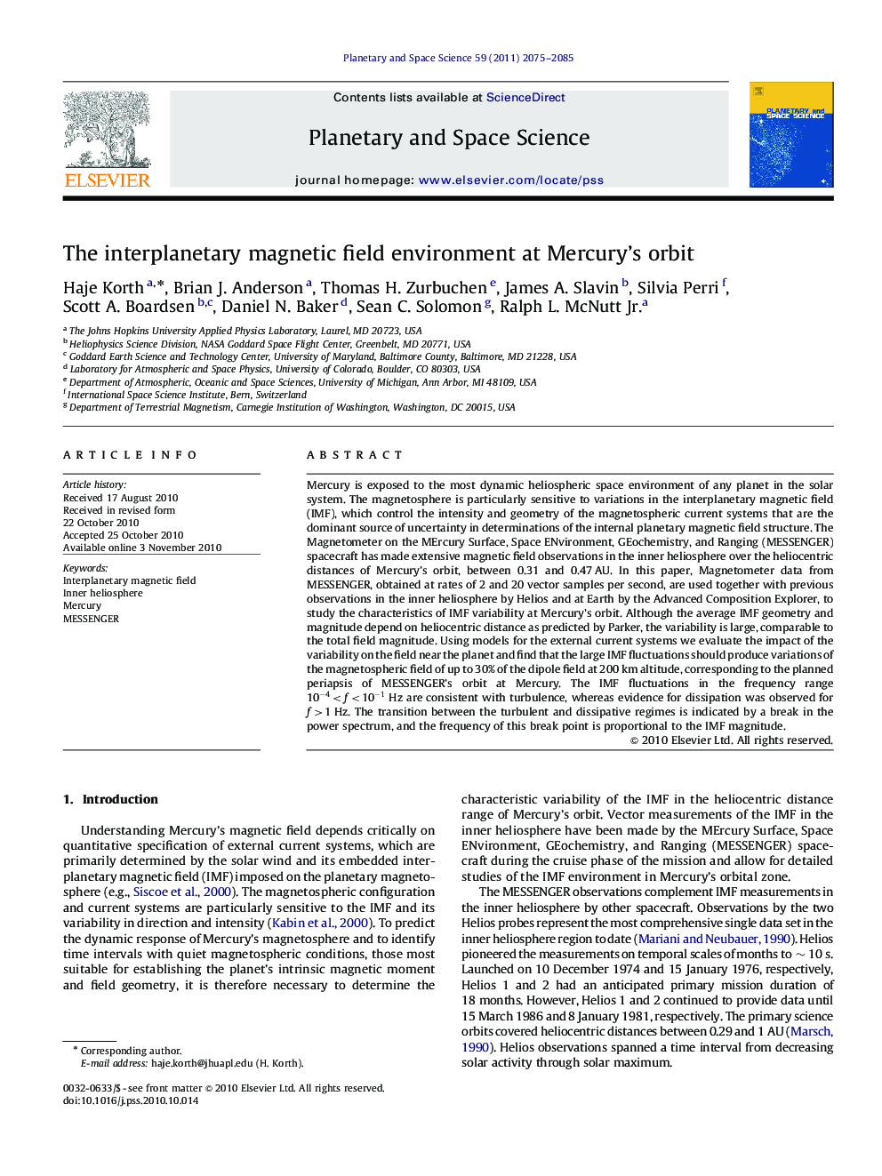 The interplanetary magnetic field environment at Mercury's orbit