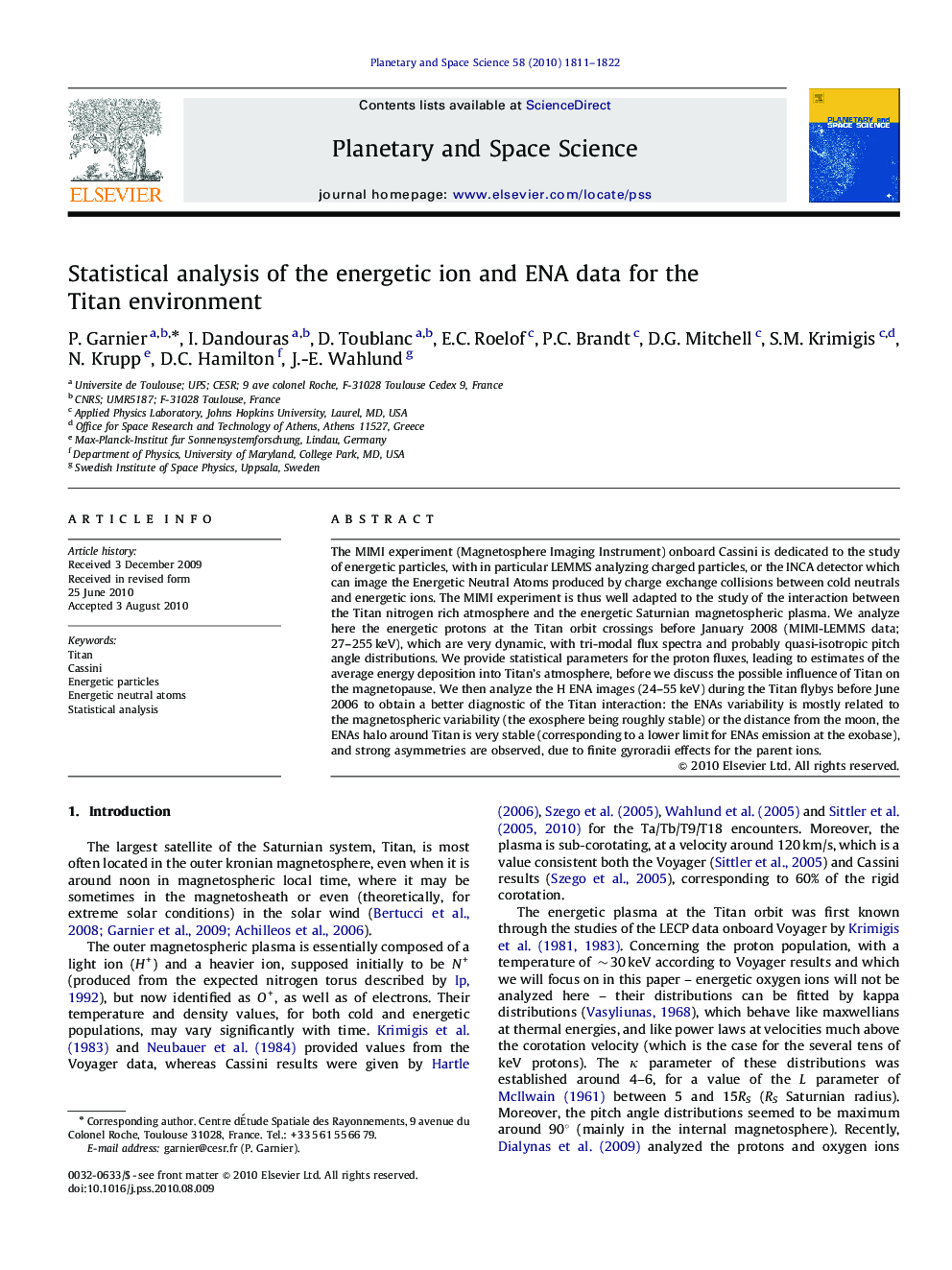 Statistical analysis of the energetic ion and ENA data for the Titan environment
