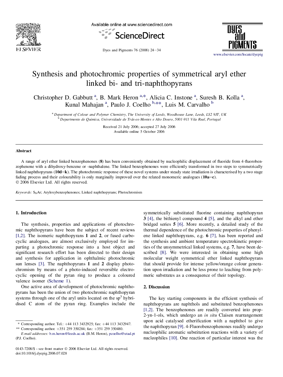 Synthesis and photochromic properties of symmetrical aryl ether linked bi- and tri-naphthopyrans