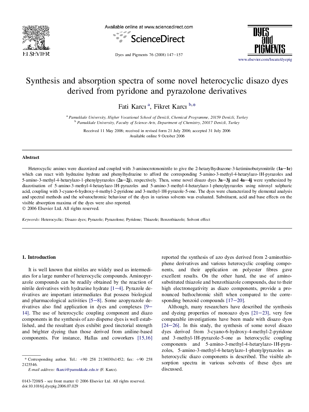 Synthesis and absorption spectra of some novel heterocyclic disazo dyes derived from pyridone and pyrazolone derivatives