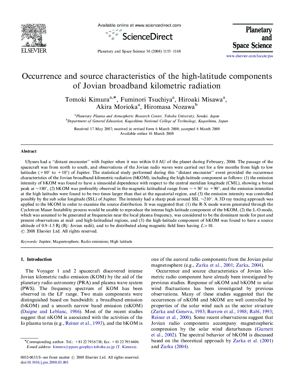 Occurrence and source characteristics of the high-latitude components of Jovian broadband kilometric radiation