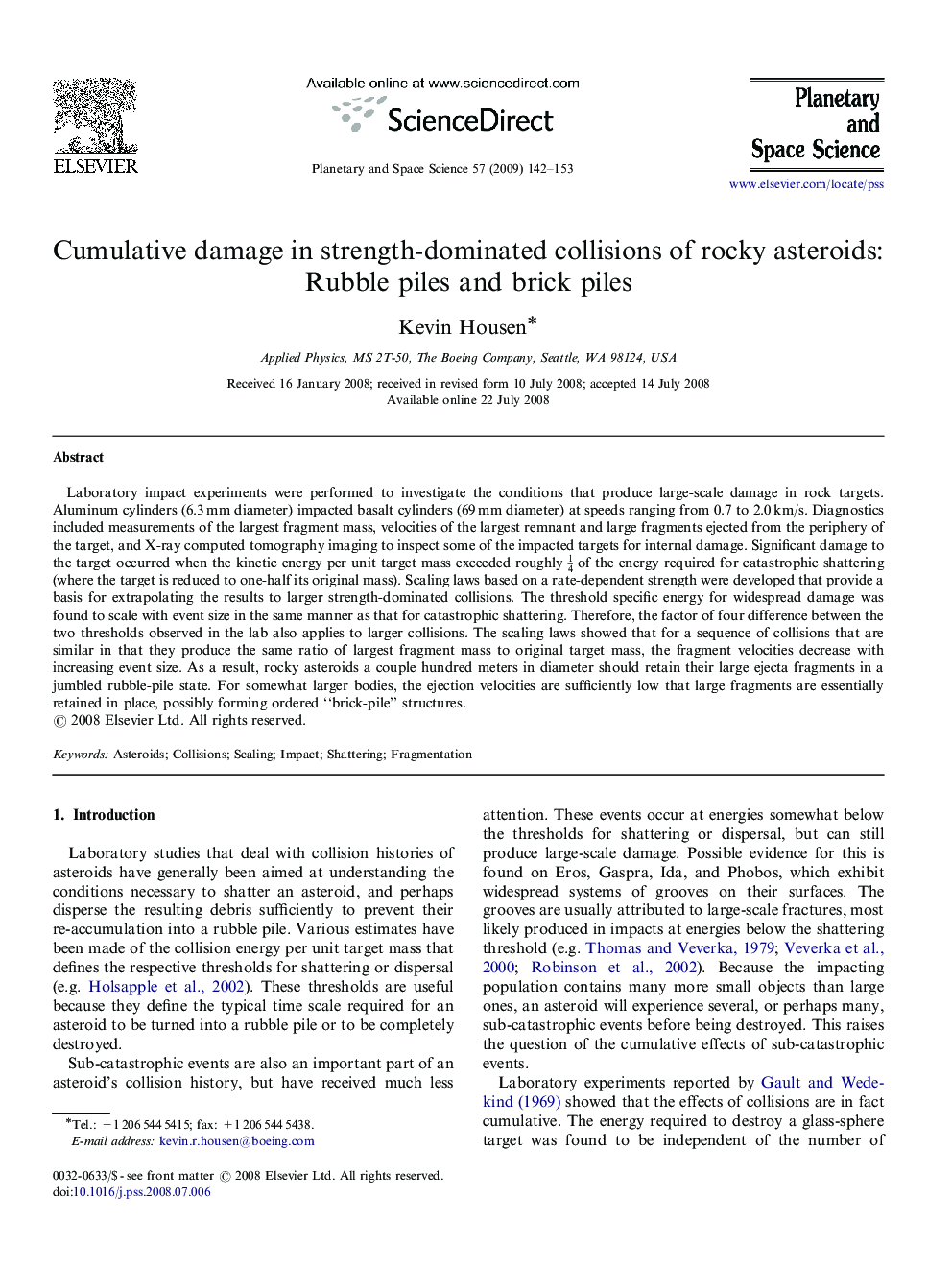 Cumulative damage in strength-dominated collisions of rocky asteroids: Rubble piles and brick piles