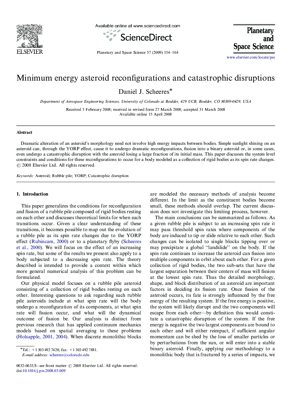 Minimum energy asteroid reconfigurations and catastrophic disruptions