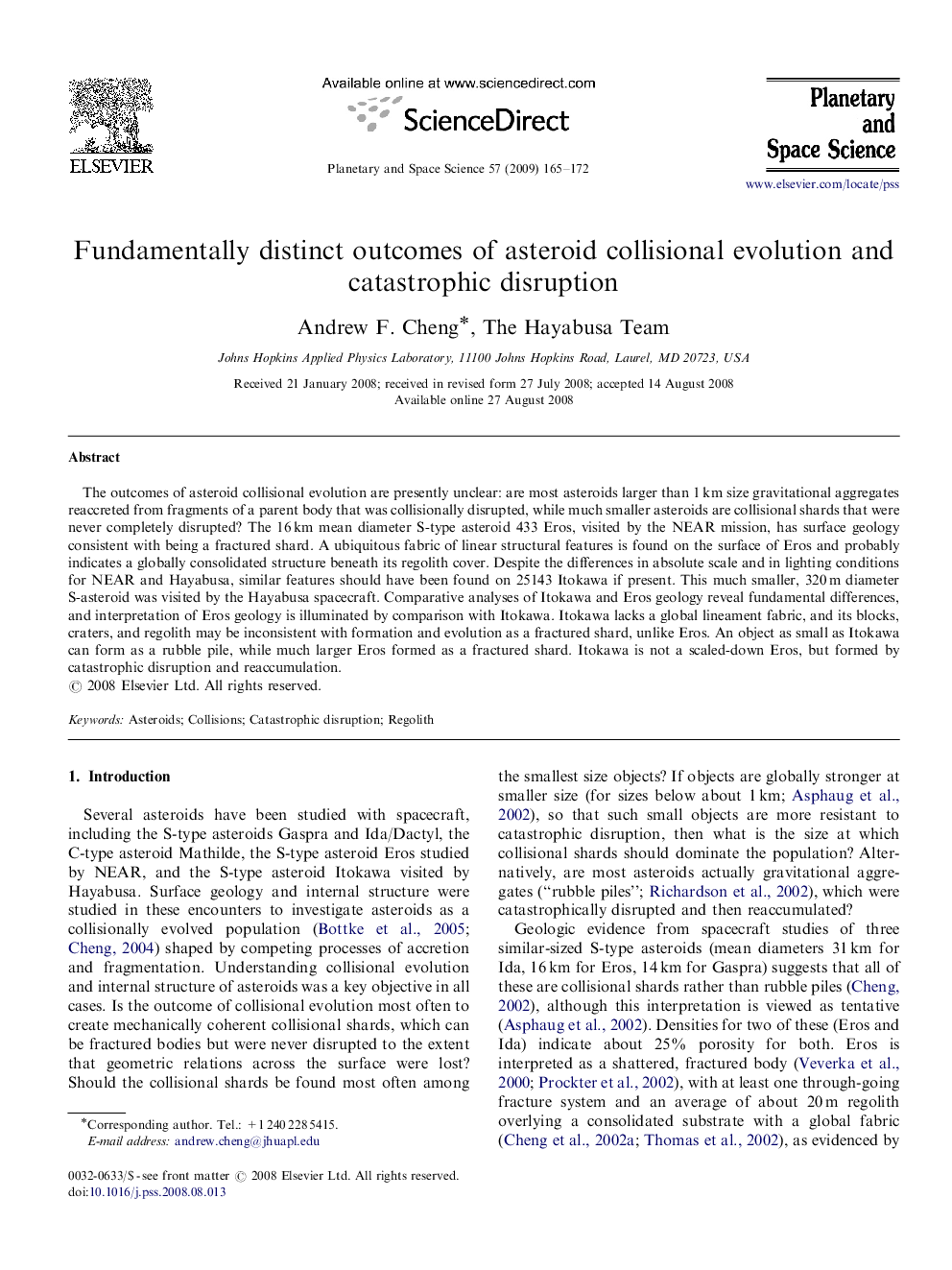 Fundamentally distinct outcomes of asteroid collisional evolution and catastrophic disruption