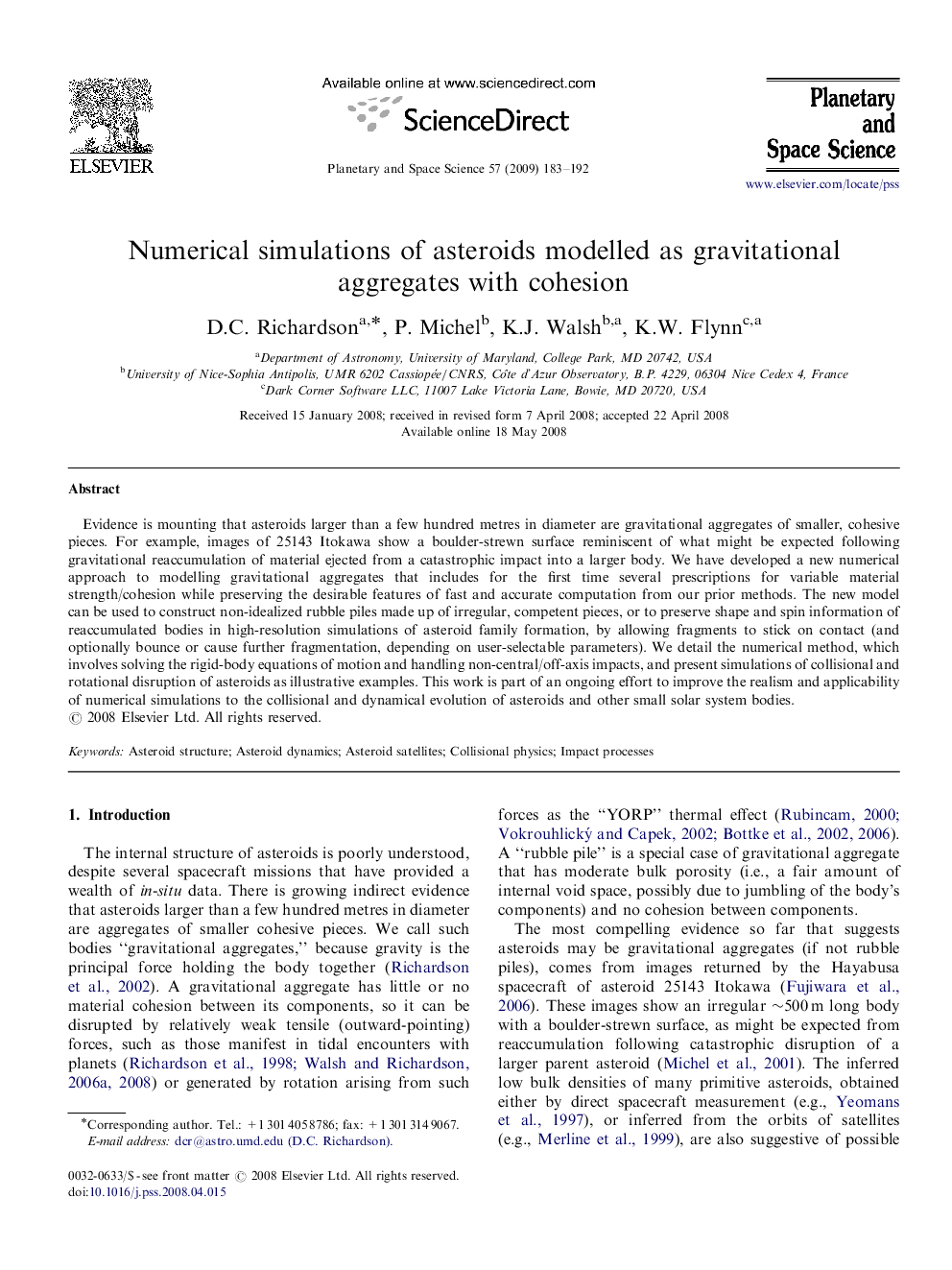 Numerical simulations of asteroids modelled as gravitational aggregates with cohesion