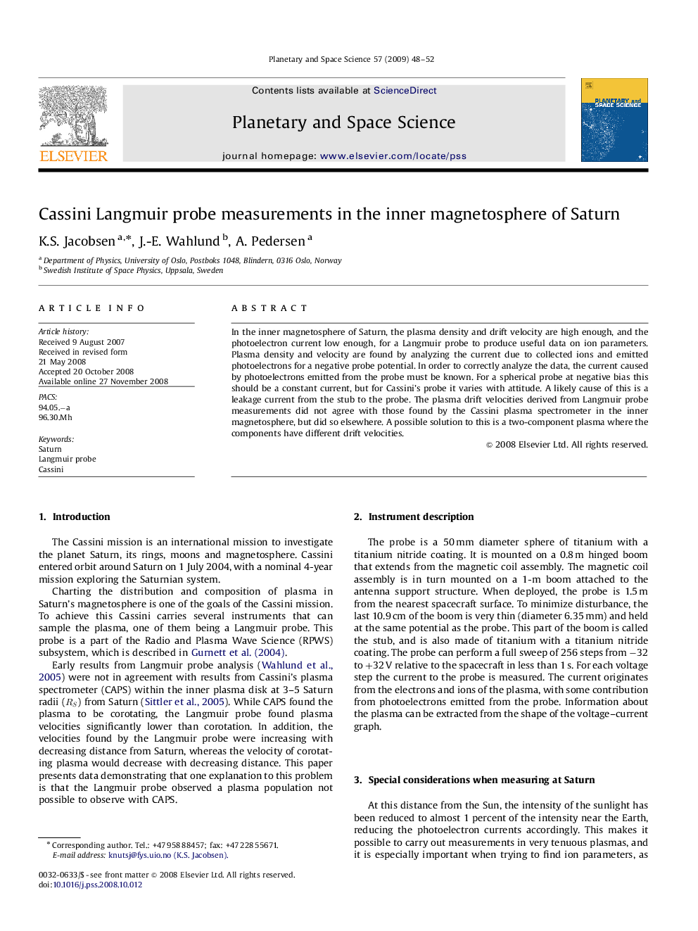 Cassini Langmuir probe measurements in the inner magnetosphere of Saturn