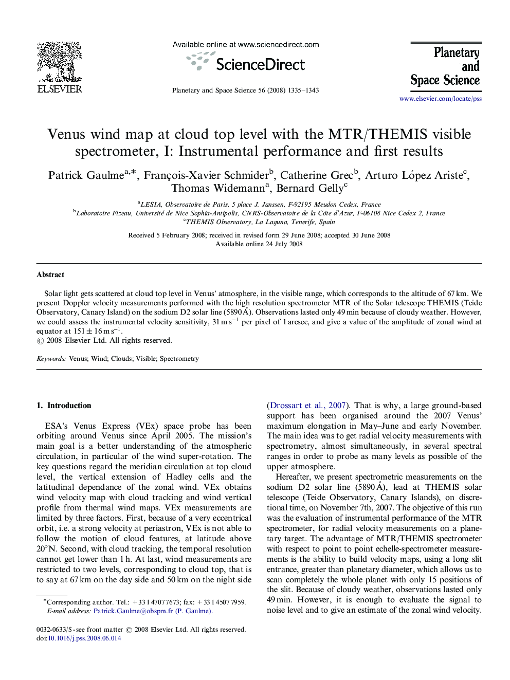 Venus wind map at cloud top level with the MTR/THEMIS visible spectrometer, I: Instrumental performance and first results