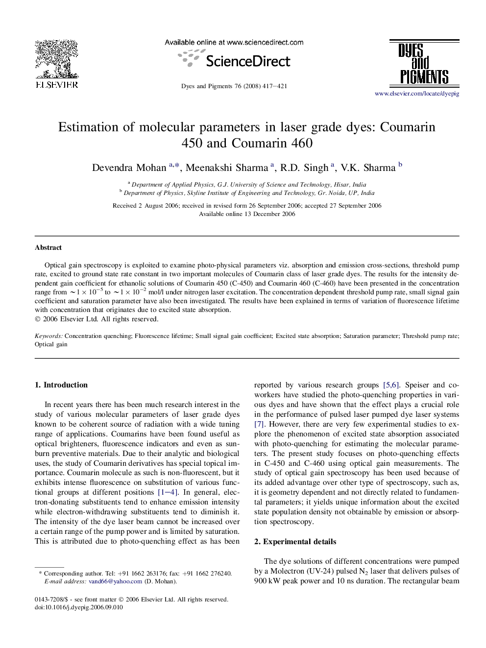 Estimation of molecular parameters in laser grade dyes: Coumarin 450 and Coumarin 460