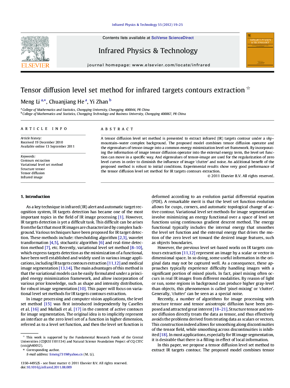 Tensor diffusion level set method for infrared targets contours extraction