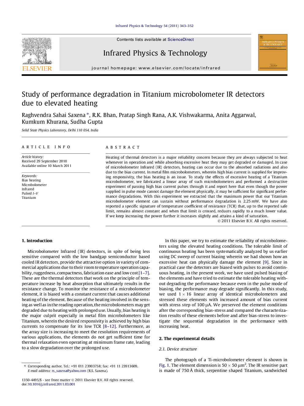 Study of performance degradation in Titanium microbolometer IR detectors due to elevated heating