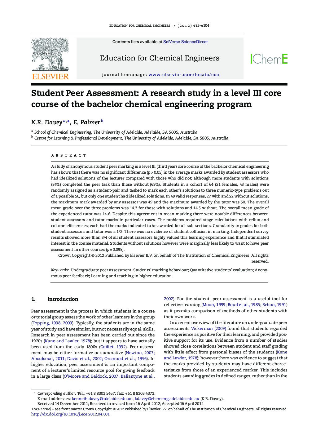 Student Peer Assessment: A research study in a level III core course of the bachelor chemical engineering program