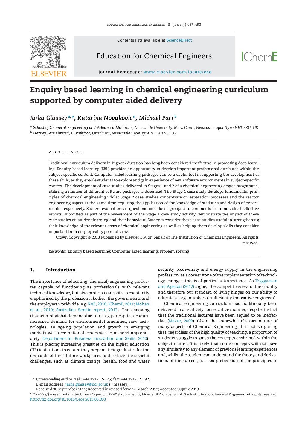 Enquiry based learning in chemical engineering curriculum supported by computer aided delivery